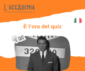 È l'ora del quiz